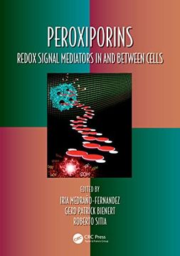 portada Peroxiporins: Redox Signal Mediators in and Between Cells (Oxidative Stress and Disease) (en Inglés)