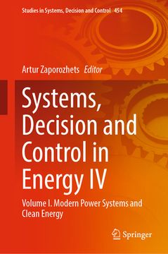 portada Systems, Decision and Control in Energy IV: Volume I. Modern Power Systems and Clean Energy (en Inglés)