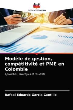 portada Modèle de gestion, compétitivité et PME en Colombie (en Francés)