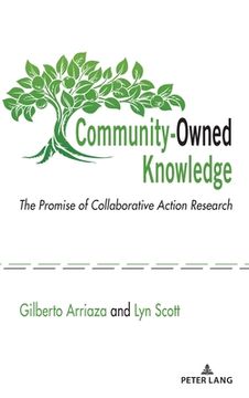 portada Community-Owned Knowledge: The Promise of Collaborative Action Research (en Inglés)