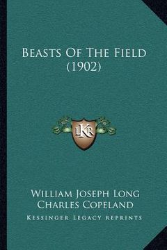 portada beasts of the field (1902) (in English)