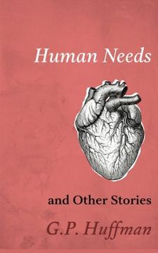 portada Human Needs and Other Stories