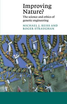 portada Improving Nature? The Science and Ethics of Genetic Engineering (Canto) (in English)