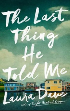 portada The Last Thing he Told me: A Novel (in English)
