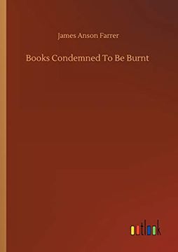 portada Books Condemned to be Burnt (in English)