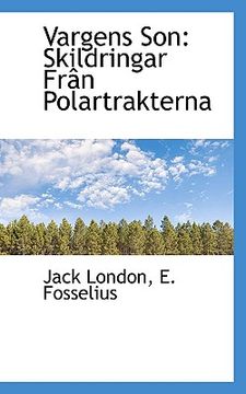 portada Vargens Son: Skildringar Fran Polartrakterna (en Sueco)