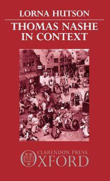 portada Thomas Nashe in Context (Oxford English Monographs) (en Inglés)
