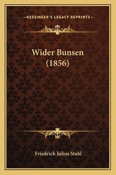 portada Wider Bunsen (1856) (en Alemán)