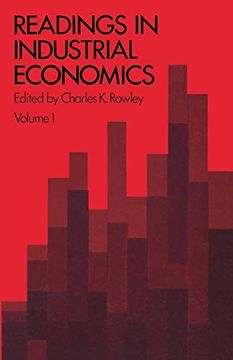 portada Readings in Industrial Economics: Volume One: Theoretical Foundations (in English)