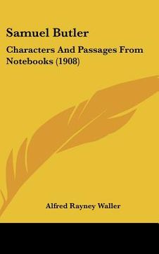 portada samuel butler: characters and passages from nots (1908) (in English)