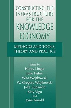 portada Constructing the Infrastructure for the Knowledge Economy: Methods and Tools, Theory and Practice (in English)