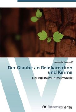 portada Der Glaube an Reinkarnation und Karma: Eine Explorative Interviewstudie (en Alemán)