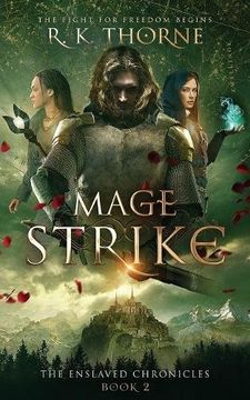 portada Mage Strike: Volume 2 (The Enslaved Chronicles) (en Inglés)