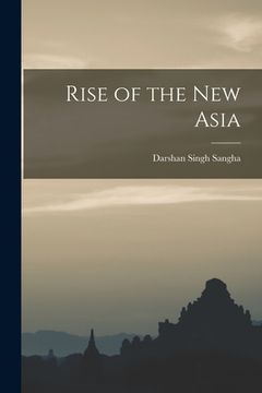 portada Rise of the New Asia (en Inglés)