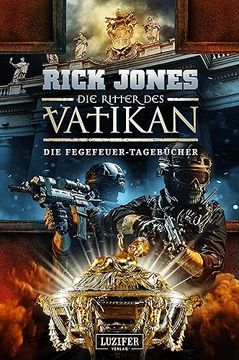 portada Die Fegefeuer-Tagebücher (Die Ritter des Vatikan 14) Thriller (en Alemán)