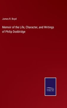 portada Memoir of the Life, Character, and Writings of Philip Doddridge