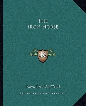 portada the iron horse (in English)