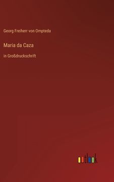 portada Maria da Caza: in Großdruckschrift