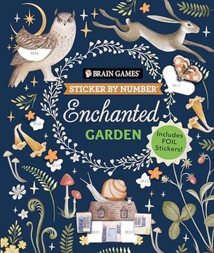 portada Brain Games - Sticker by Number: Enchanted Garden: Includes Foil Stickers! (en Inglés)
