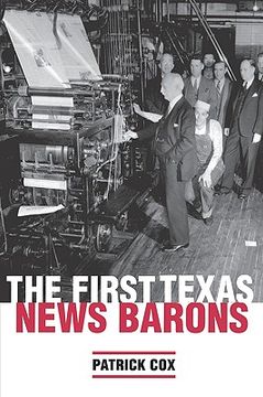 portada the first texas news barons (en Inglés)