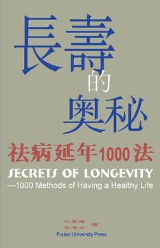 portada Secrets of Longevity: 1000 Methods of Having a Healthy Life (en Inglés)