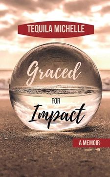 portada Graced for Impact - A Memoir (in English)