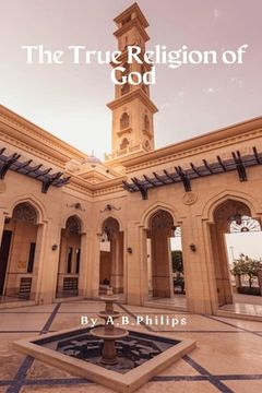 portada The True Religion of God (en Inglés)