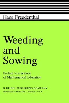portada weeding and sowing: preface to a science of mathematical education