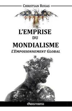 portada L'Emprise du Mondialisme - L'Empoisonnement Global (French Edition)