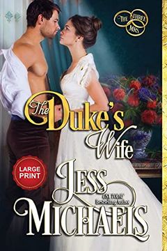 portada The Duke'S Wife: Large Print Edition (3) (The Three Mrs) (in English)