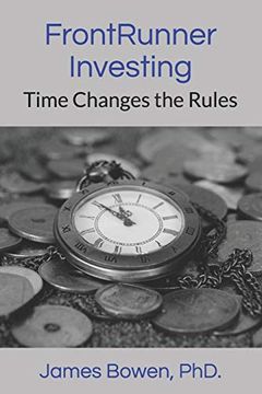 portada Frontrunner Investing: Time Changes the Rules (en Inglés)