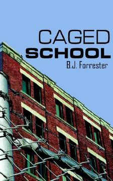 portada caged school (en Inglés)
