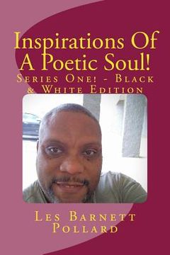 portada Inspirations Of A Poetic Soul! - Series One! - Black & White Edition