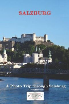 portada Salzburg: A photo trip through Salzburg (en Inglés)