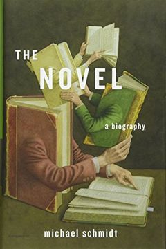 portada The Novel: A Biography (en Inglés)