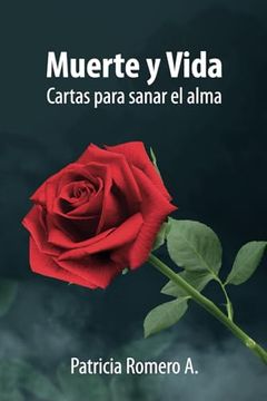 portada Muerte y Vida: Cartas Para Sanar el Alma (in Spanish)