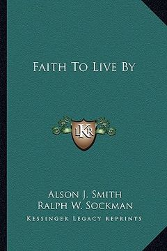 portada faith to live by (en Inglés)