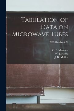 portada Tabulation of Data on Microwave Tubes; NBS Handbook 70 (in English)