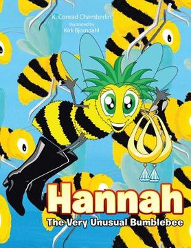 portada Hannah: The Very Unusual Bumblebee (en Inglés)