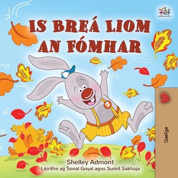 portada I Love Autumn (Irish Children's Book) (in Irlanda)