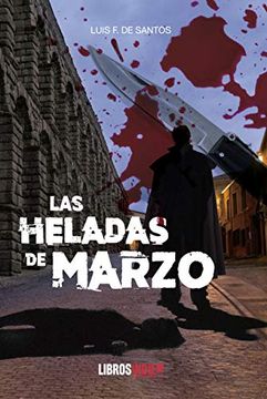 portada Las Heladas de Marzo