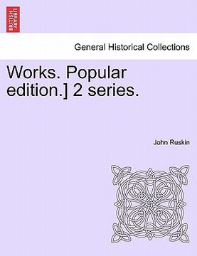 portada works. popular edition.] 2 series. (en Inglés)