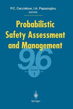 portada Probabilistic Safety Assessment and Management '96: Esrel'96 -- Psam-III June 24-28 1996, Crete, Greece Volume 1 (in English)