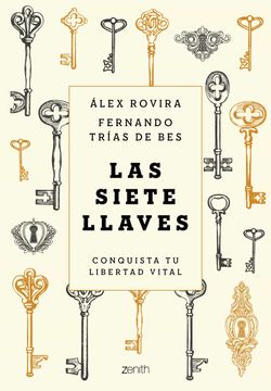 portada Las Siete Llaves: Conquista tu Libertad Vital (in Spanish)