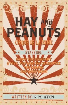 portada Hay and Peanuts (en Inglés)