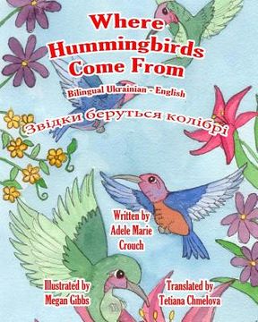 portada Where Hummingbirds Come From Bilingual Ukrainian English (in Ucrania)