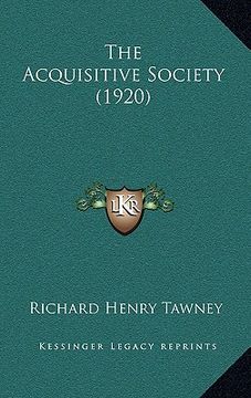portada the acquisitive society (1920)