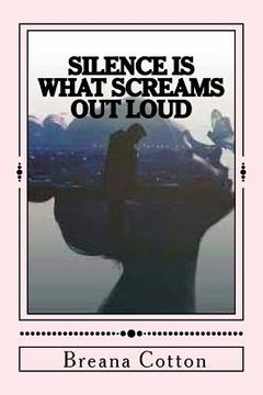 portada Silence is what screams out loud