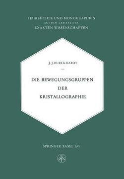 portada Die Bewegungsgruppen Der Kristallographie (en Alemán)