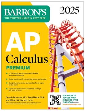 portada AP Calculus Premium, 2025: 12 Practice Tests + Comprehensive Review + Online Practice (en Inglés)